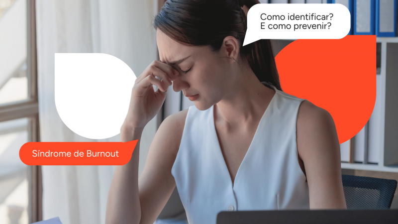 Burnout: como as empresas podem prevenir o esgotamento profissional?