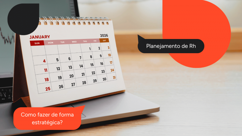 Planejamento de RH 2026: Estratégias para Transformar Pessoas em Resultados